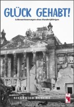 Glück gehabt!
