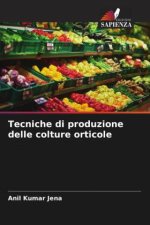 Tecniche di produzione delle colture orticole