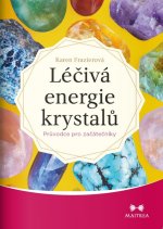 Léčivá energie krystalů