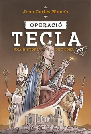 Operació Tecla : una hist?ria de poder