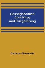 Grundgedanken über Krieg und Kriegführung