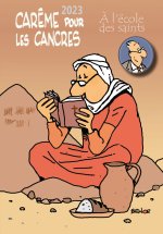 Carême â¦pour les cancres à l'école des saints 2023