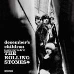DECEMBER'S CHILDREN (AND EVERYBODY'S) (JP SHM CD)