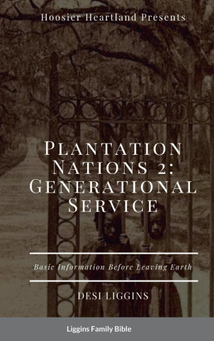 THE PLANTATION NATIONS 2