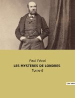 LES MYST?RES DE LONDRES
