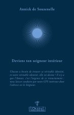 Deviens ton Seigneur intérieur
