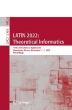 LATIN 2022: Theoretical Informatics