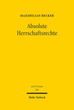 Absolute Herrschaftsrechte