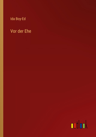 Vor der Ehe