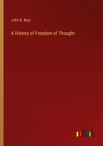 A History of Freedom of Thought