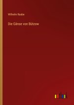 Die Gänse von Bützow
