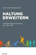 Haltung erweitern