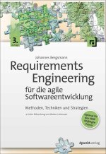 Requirements Engineering für die agile Softwareentwicklung