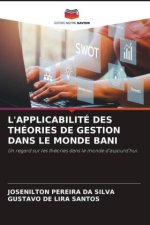L'APPLICABILITÉ DES THÉORIES DE GESTION DANS LE MONDE BANI
