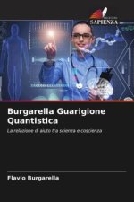 Burgarella Guarigione Quantistica