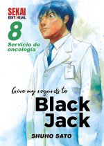Give My Regards To Black Jack 08: Servicio de oncología