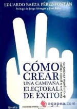 Cómo crear una campa?a electoral de éxito
