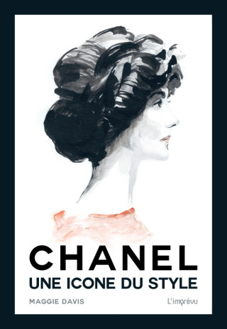 CHANEL, une icône de style (Maggie Davis)(Twarda)