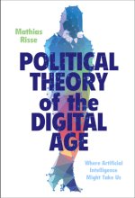 Political Theory of the Digital Age
