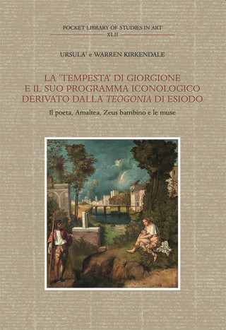 «Tempesta» di Giorgione e il suo programma iconologico derivato dalla «Teogonia» di Esiodo. Il poeta, Amalthea, Zeus bambino e le muse