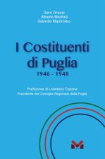 Costituenti di Puglia. 1946-1948