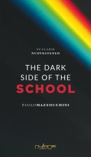 dark side of the school