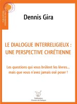Dialogue interreligieux : une perspective chrétienne