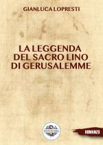 leggenda del sacro lino di Gerusalemme