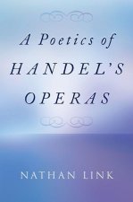 Poetics of Handel's Operas