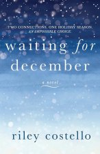 Waiting for December