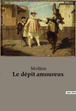 Le dépit amoureux