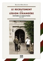 LE RECUTEMENT À LA  LÉGION ÉTRANGÈRE