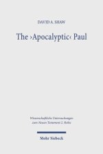 The 'Apocalyptic' Paul