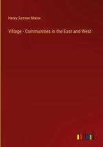 Village - Communities in the East and West