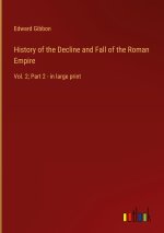 History of the Decline and Fall of the Roman Empire