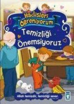 Temizligi Önemsiyoruz - Hadisleri Ögreniyorum
