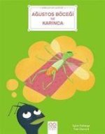 Agustos Böcegi ile Karinca - Bebekler Icin Klasikler