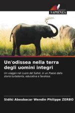 Un'odissea nella terra degli uomini integri