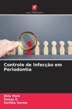 Controle de Infecç?o em Periodontia