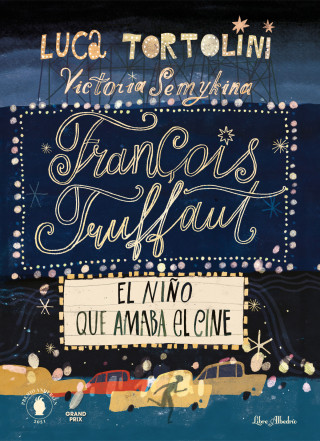 François Truffaut El ni?o que amaba el cine ()