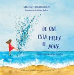 De qué está hecha el agua 