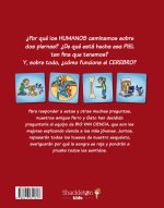 El cuerpo humano : todo lo que siempre quisiste saber sobre el cuerpo humano y sólo Big Van Ciencia te podía explicar