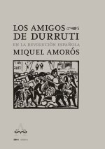Los Amigos de Durruti en la Revolución Espa?ola