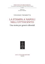 stampa a Napoli nell'Ottocento. Una storia per generi editoriali