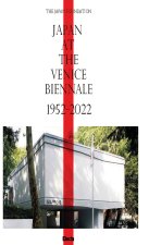 Japan at the Venice Biennale 1952-2022