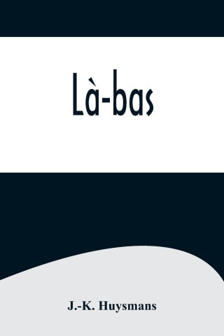 L?-bas