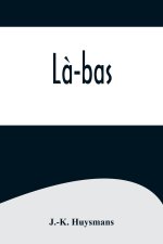 L?-bas