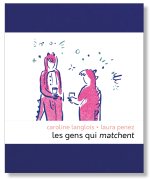 LES GENS QUI MATCHENT