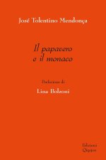 papavero e il monaco
