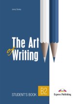 The Art of Writing B2. Student's Book